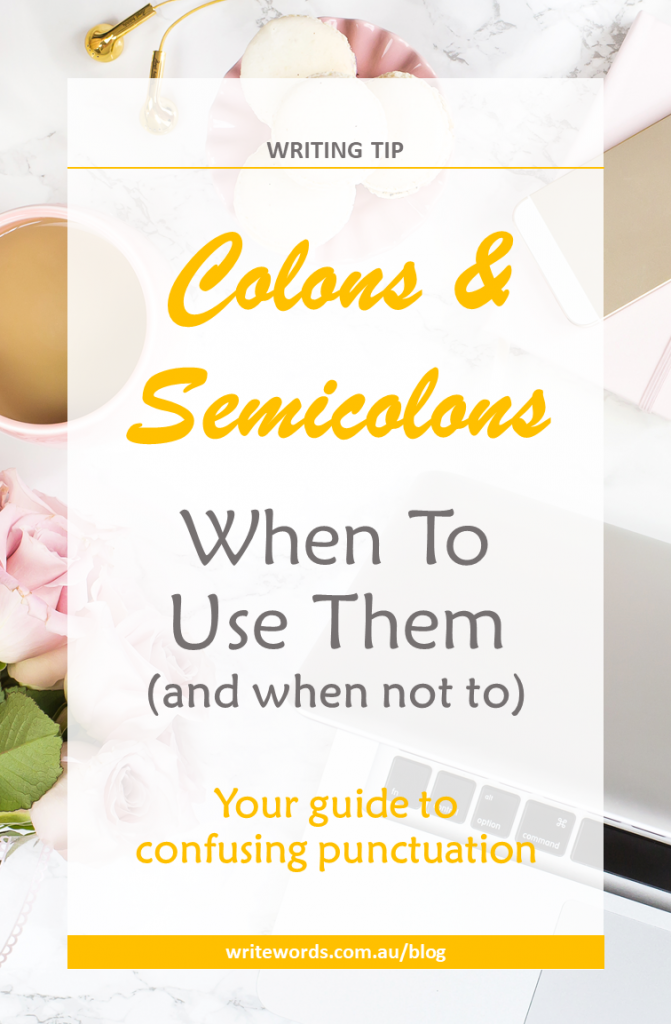 Laptop, coffee, cookies, flowers with text overlay – Colons & Semicolons – when to use them (and when not to). Your guide to confusing punctuation