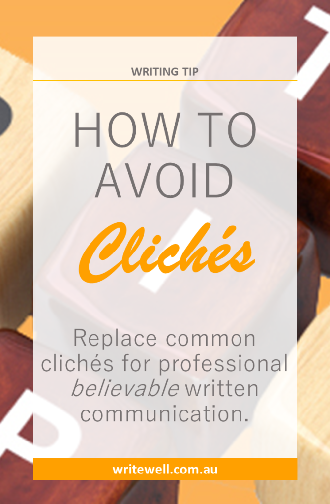 Scrabble pieces spelling ‘tips and tricks’ with text overlay – How to avoid clichés – replace common clichés for professional, believable written communication