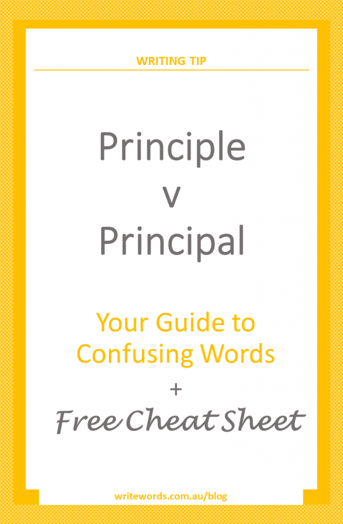 Orange borders on white with orange text overlay – Principle v Principal – Your guide to confusing words