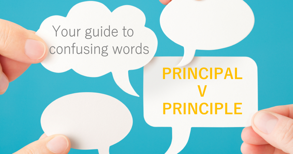 Thought bubbles with text overlay – Principle v Principal – Your guide to confusing words