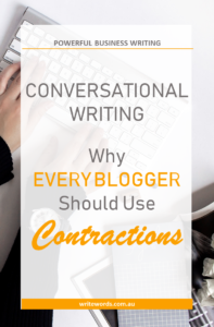 Typing on keyboard with text overlay – Conversational writing – Why every blogger should use contractions