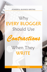 Typing on keyboard with text overlay – Why Every Blogger Should Use Contractions When They Write