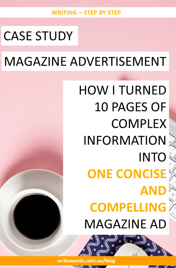 Case study: How I work around complex subject matter and information overload to craft a concise and compelling magazine ad