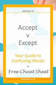 Thought bubbles with text overlay – Accept v Except – Your guide to confusing words