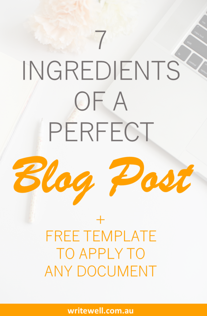Laptop on desk with text overlay – 7 ingredients for a perfect blog post + free template to apply to any document